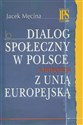 Dialog społeczny w Polsce a integracja z Unią Europejską Polish Books Canada