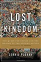 Lost Kingdom: The Quest for Empire and the Making of the Russian Nation Polish bookstore