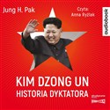 CD MP3 Kim Dzong Un. Historia dyktatora  