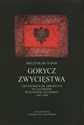 Gorycz zwycięstwa Los Polskich Sił Zbrojnych na Zachodzie po II wojnie światowej 1945-1949 Polish Books Canada