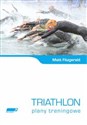 Triathlon Plany treningowe - Matt Fitzgerald