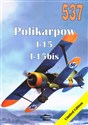 Polikarpow I-15, I-15bis (I-152). Tom 537 polish books in canada