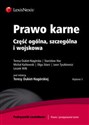 Prawo karne Część ogólna, szczególna i wojskowa Polish Books Canada