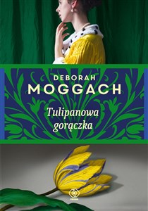 Tulipanowa gorączka  