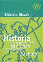 Historia Zeszyt do ćwiczeń na mapach konturowych Liceum buy polish books in Usa