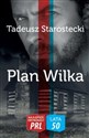 Plan wilka - Tadeusz Starostecki