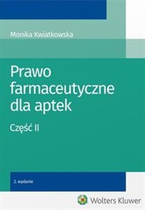 Prawo farmaceutyczne dla aptek Część 2 pl online bookstore