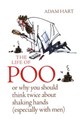 The Life of Poo or why you should think twice about shaking hands  