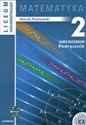 Matematyka 2 Podręcznik Liceum ogólnokształcące Zakres rozszerzony  