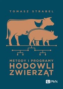 Metody i programy hodowli zwierząt  Polish bookstore