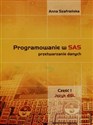 Programowanie w SAS przetwarzanie danych Część 1 Język 4GL Canada Bookstore