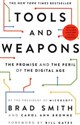 Tools and Weapons - Brad Smith, Carol Ann Browne