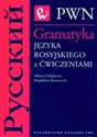 Gramatyka języka rosyjskiego z ćwiczeniami - Albina Gołubiewa, Magdalena Kuratczyk  