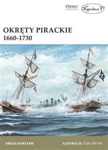 Okręty pirackie 1660-1730 - Polish Bookstore USA