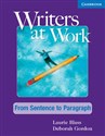Writers at Work: From Sentence to Paragraph Student's Book polish usa