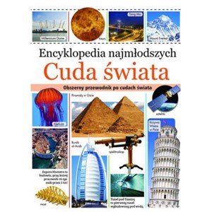 Encyklopedia najmłodszych Cuda świata Polish bookstore