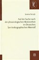 Auf der Suche nach der phraseologischen Motiviertheit im Deutschen am lexikographischen Material  