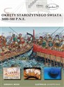 Okręty starożytnego świata 3000-500 p.n.e. bookstore