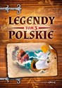 Legendy polskie Tom 3 books in polish