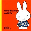 Urodziny Miffy - Dick Bruna