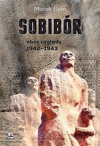 Sobibór Obóz zagłady 1942-1943 polish books in canada
