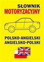 Słownik motoryzacyjny polsko-angielski angielsko-polski books in polish