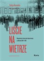 Liście na wietrze.Wspomnienia dziewczynki deportowanej na Wschód 1940-1946 Polish Books Canada