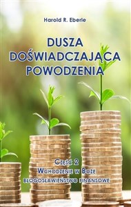 Dusza doświadczająca powodzenia cz.2 Wchodzenie...   