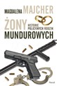 Żony mundurowych Historie policyjnych rodzin buy polish books in Usa