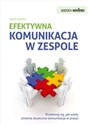 Efektywna komunikacja w zespole - Polish Bookstore USA