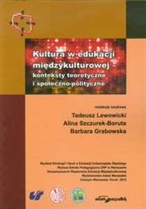 Kultura w edukacji międzykulturowej Konteksty teoretyczne i społeczno-polityczne chicago polish bookstore