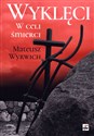 Wyklęci W celi śmierci books in polish