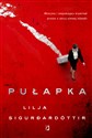 Pułapka - Lilja Sigurdardóttir