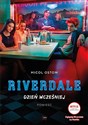 Riverdale Dzień wcześniej - Micol Ostow