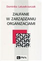 Zaufanie w zarządzaniu organizacjami Polish Books Canada