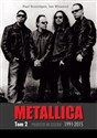 Metallica Tom 2 1991-2015 Prosto w czerń 