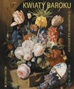 Relaks i kreacja Kolory mistrzów Kwiaty baroku to buy in Canada