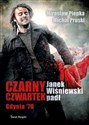 Czarny czwartek Janek Wiśniewski padł chicago polish bookstore