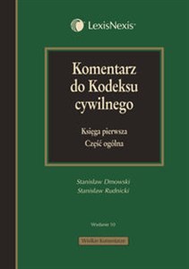 Komentarz do Kodeksu cywilnego Księga pierwsza Część ogólna - Polish Bookstore USA