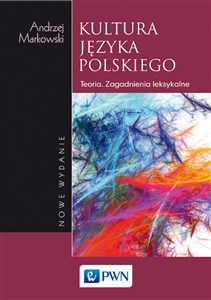 Kultura języka polskiego Teoria. Zagadnienia leksykalne polish books in canada