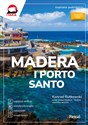 Madera i Porto Santo Inspirator podróżniczy - Konrad Rutkowski  