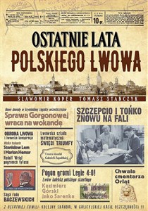 Ostatnie lata polskiego Lwowa Polish Books Canada
