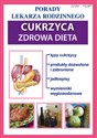 Cukrzyca Zdrowa dieta Porady Lekarza Rodzinnego 171 to buy in USA