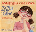 [Audiobook] Zezia i Giler - Agnieszka Chylińska Polish Books Canada