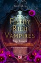 Filthy Rich Vampires. Trzy królowe - Geneva Lee