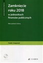 Zamknięcie roku 2018 w jednostkach finansów publicznych + CD books in polish