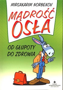 Mądrość osła Od głupoty do zdrowia to buy in USA