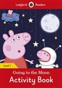 Peppa Pig Going to the Moon Activity Book Ladybird Readers Level 1 to buy in USA