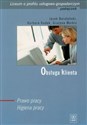 Obsługa klienta Prawo pracy Higiena pracy Podręcznik Liceum o profilu usługowo-gospodarczym online polish bookstore