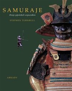 Samuraje Dzieje japońskich wojowników to buy in Canada